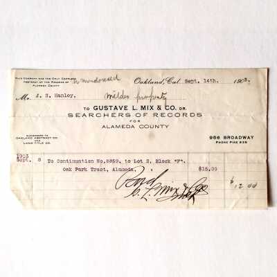Bill sent to Mr J. S. Hanley for title researche on 2066 San Jose Ave, 1903