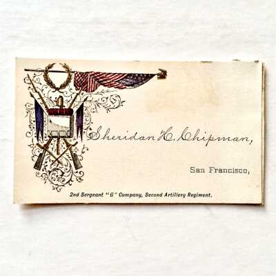 Calling card of 2nd Sergeant Sheridan H. Chipman, Company G, c. 1880s