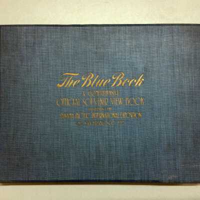 The Blue Book Souvenir of the Panama Pacific International Exposition, 1915