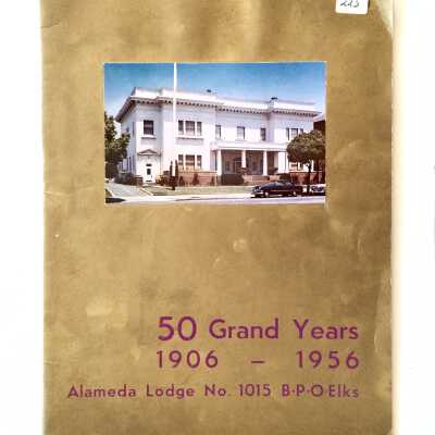 Illustrated booklet '50 Grand Years', Elks Lodge, 1906-1956