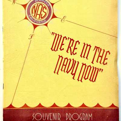 Program play 'We're in the Navy now', performed at NAS Alameda, c. 1950s