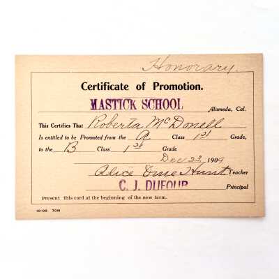 Certificate of Promotion to B class 1st Grade of Roberta McDonell, Mastick School, 1909