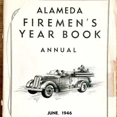 'Alameda Firemen's Yearbook Annual, June 1946'