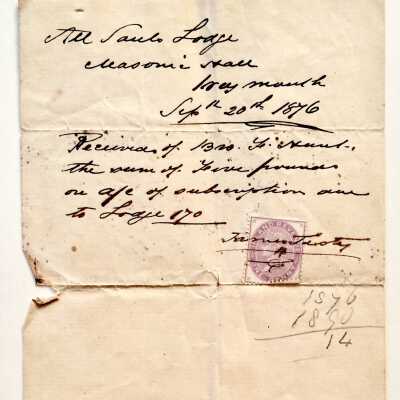 Receipt for payment of dues for All Souls Lodge, Weymouth, England, of F. Hunt, 1876