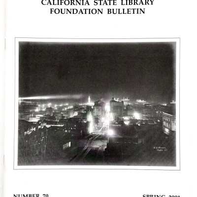 'California State Library Foundation Bulletin', Spring 2001 issue