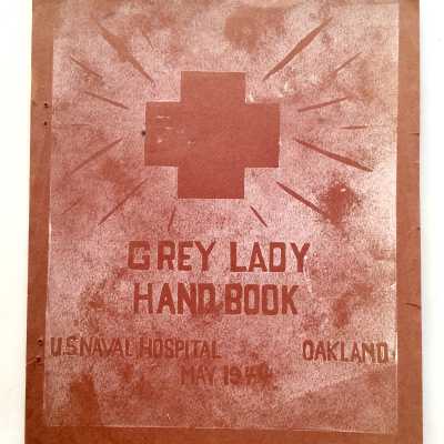 American Red Cross Grey Lady Handbook and related papers, 1944
