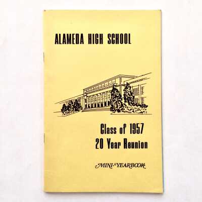 Booklet 'Alameda High School' for the 20th reunion of the Class of 1957, 1977
