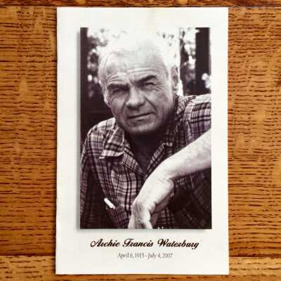 Memorial Booklet for Archie Waterbury (1915-2007)