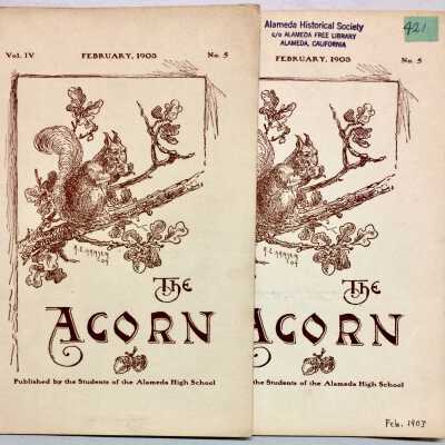Copies of Alameda High School 'The Acorn' of February 1903