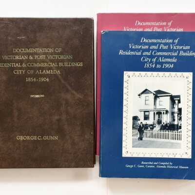 'Documentation of Buildings, City of Alameda, 1854 to 1904', by George C. Gunn, 1885, 1888