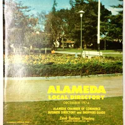 Alameda Locality Directory, issued by the Alamed Chamber of Commerce, 1974