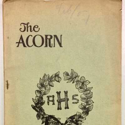 Alameda High School Year Book, 'The Acorn', Feb. 1907