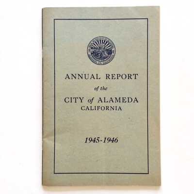 Annual Report, City of Alameda, 1945-1946