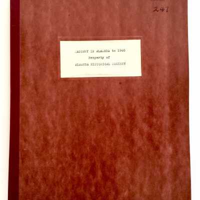 'Masonry in Alameda to 1960' compiled by Everett Farwell