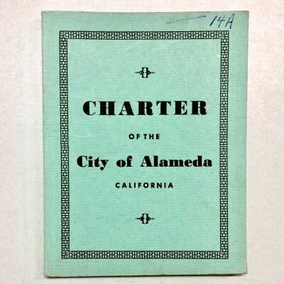 Charter of the City of Alameda, adopted 1937, amended 1943