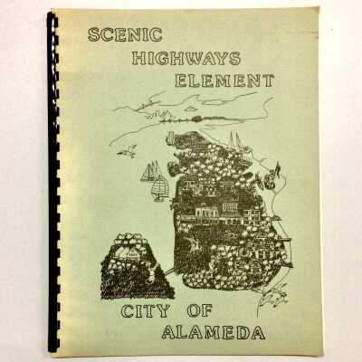 Report 'Scenic Highways Element, City of Alameda', 1975