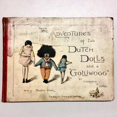 The Adventures of Two Dutch Dolls and a Golliwogg, by Florence K. Upton and Bertha Upton, early 1900s