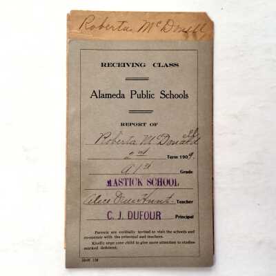 Second Grade Report card of Roberta McDonell, Mastick School, 1909