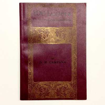 100 Lustres, by D.M. Campana, early 1900s