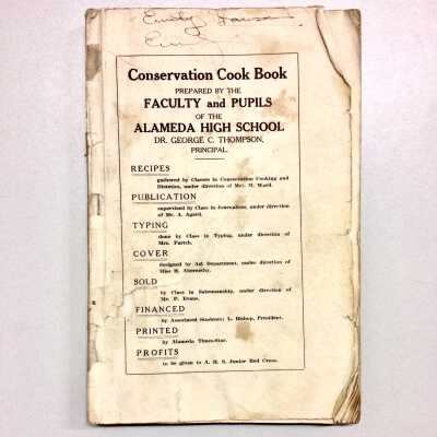 Alameda High School Conservation Cookbook, 1918
