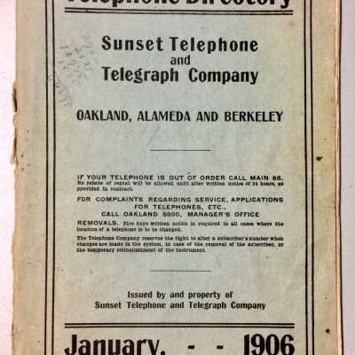 Telephone Directory for Oakland, alameda, and Berkeley, 1906