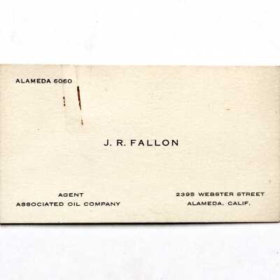Business card of J. R. Fallon, Agent, Associated Oil Company, c. 1930