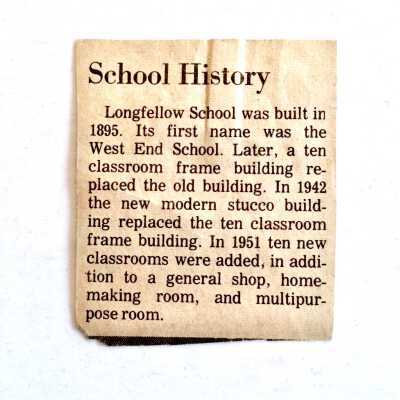 Clipping 'School History' of Longfellow School, prior 2003