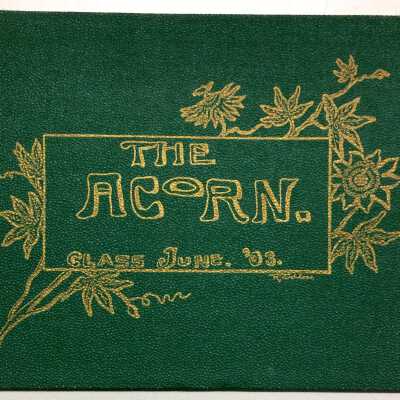 April 1903 Alameda High School 'The Acorn' of S. M. Haslett, Jr.