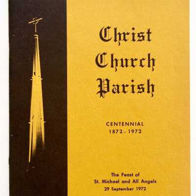 Centennial History of Christ Episcopal Church, 1892-1972