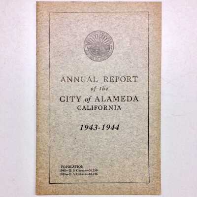 'Annual Report of the City of alameda', 1943-1944
