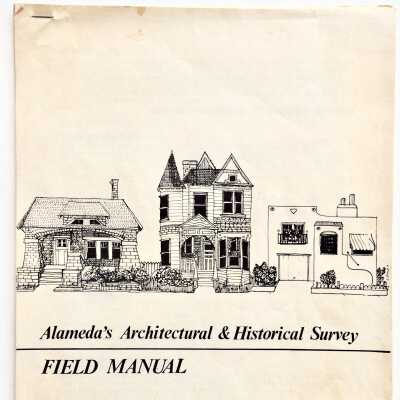 'Alameda's Architectural and Historical Survey', by Woody Minor, c. 1980