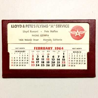 Desk Calendar presented by LLoyd & Pete's Flying 'A' Service, 1964
