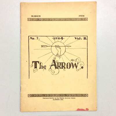 Mastick Grammar School Monthly 'The Arrow' for March, 1904