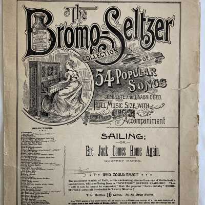 Sheet music advertizing Bromo Seltzer, from the Encinal Pharmacy, c. 1900
