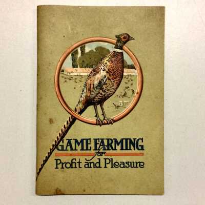 'Game Farming' Booklet with Pheasant on Cover, 1915
