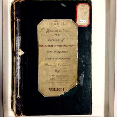 Abstract of Title to Portion of Chipman Three-Acre West Tract, Vol I & II, 1851-1904