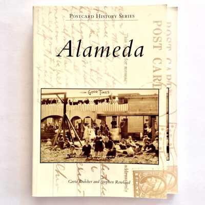 'Postcard History Series, Alameda', Greta Dutcher and Stephen Rowland, 2005