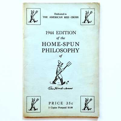 1944 Edition of ‘Home Spun Philosophy', writings by Harry Young, 1944