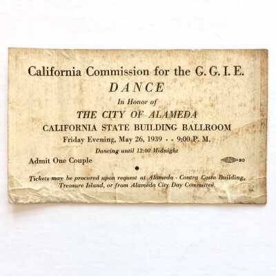 Dance ticket, Treasure Island, Golden Gate International Exposition, Alameda exhibit, 1939