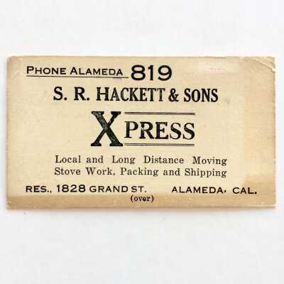 Business Card S.R. Hackett & Sons Express Company, Ca. 1910