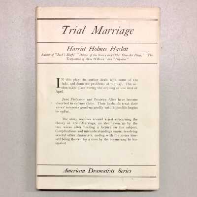 'Trial Marriage', a Satiric Comedy in three acts, 1920