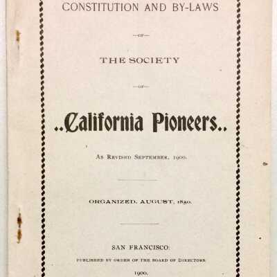 Constitution and by-laws of the Society of California Pioneers, 1902