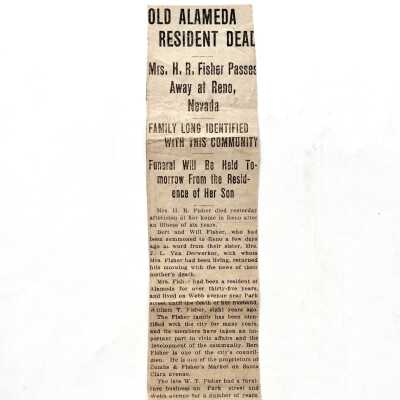 Clipping 'Old Alameda Resident Dead' about Mrs. H. R. Fisher, c. early 1900s