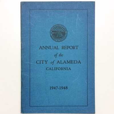 'Annual Report of the City of Alameda', 1947-1948