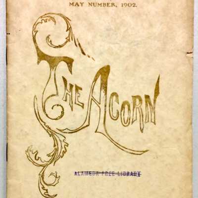 May 1902 of Alameda High School 'They Acorn'