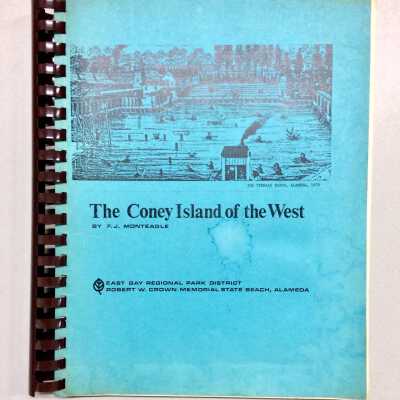'The Coney Island of the West', by F.J. Monteagle, 1977