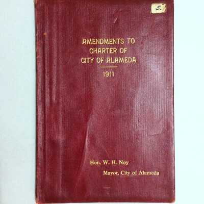 Amendment to Charter of city of Alameda, 1907, of W. H. Noy