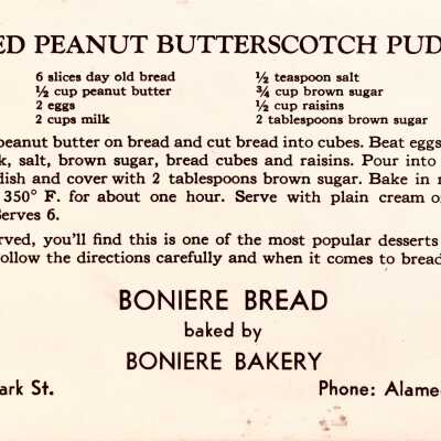 'Baked Peanut butterscotch Pudding' Recipe Card of Boniere Bakery, c. 1940