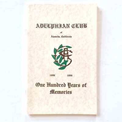 Booklet 'Adelphian Club of Alameda Calif. 1896-1996 - 100 years ...'