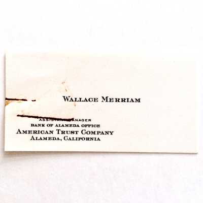 Calling card of Wallace Merriam, American Trust Company, before 1976